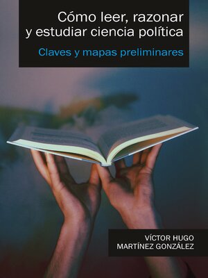cover image of Cómo leer, razonar y estudiar ciencia política